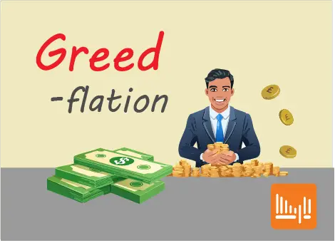 Greedflation